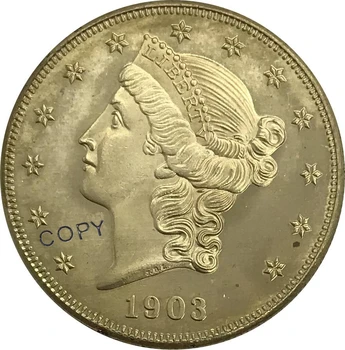 1903 Amerikas savienotās Valstis 20 Divdesmit Dolāru Brīvība Vadītājs Double Eagle ar moto Zelta monētas, Misiņa Kolekciju, Kopēt Monētas